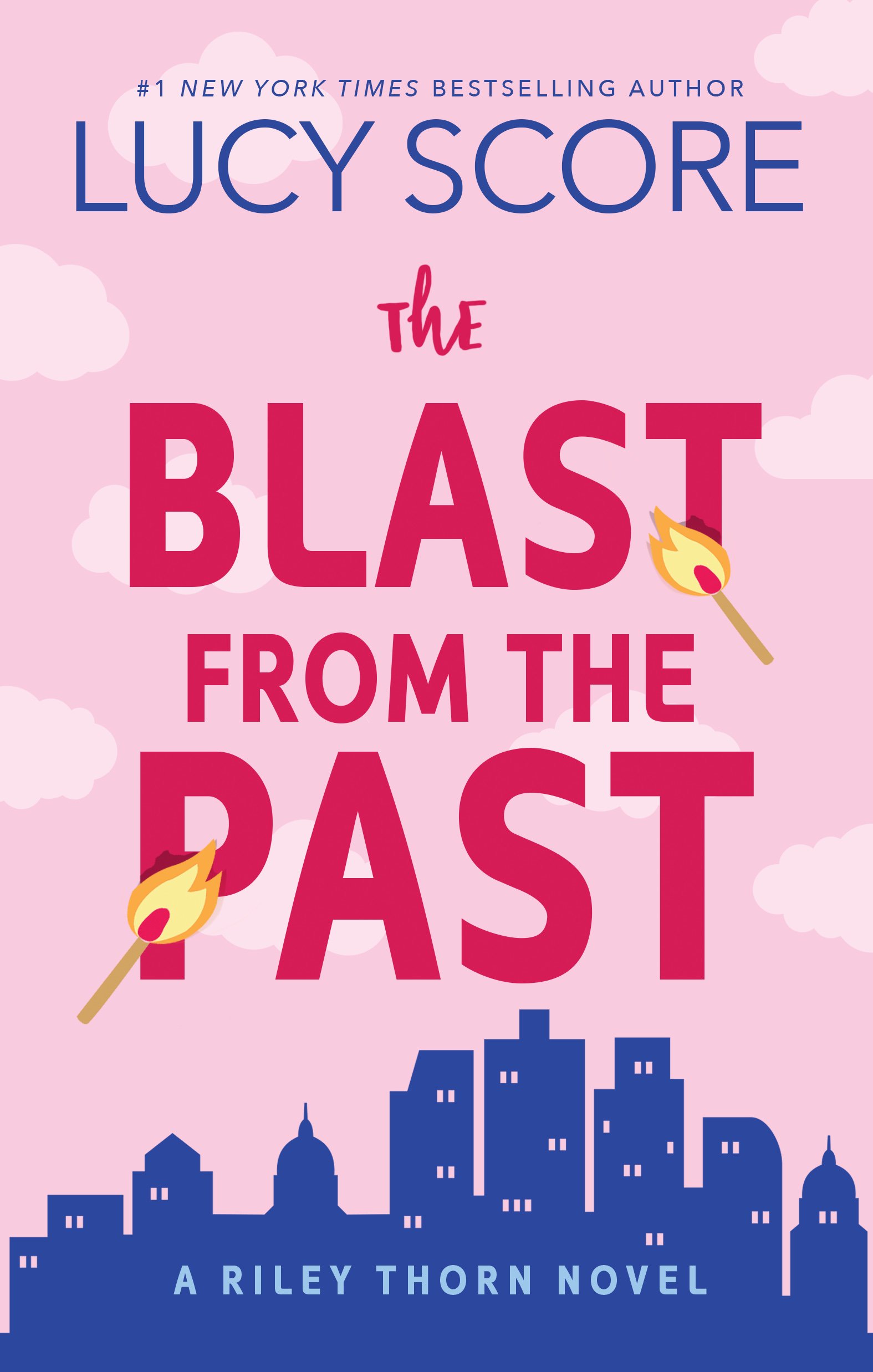 The Blast From the Past by Lucy Score