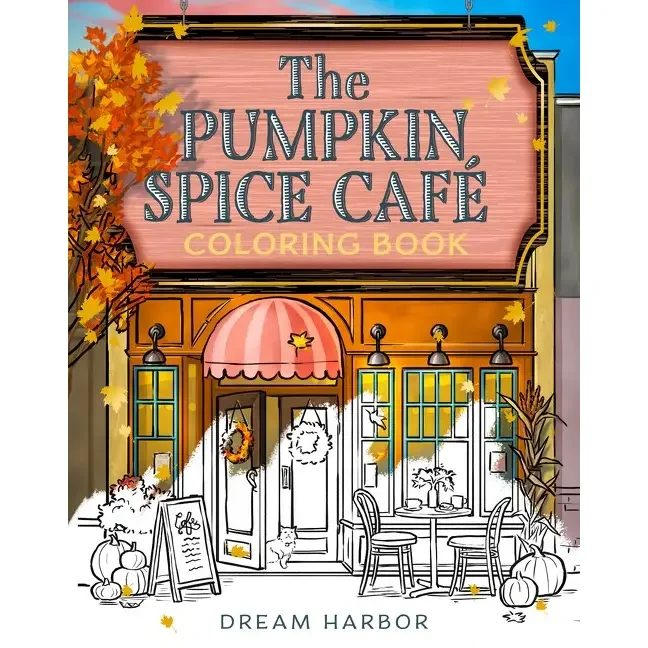 The Pumpkin Spice Cafe Coloring Book