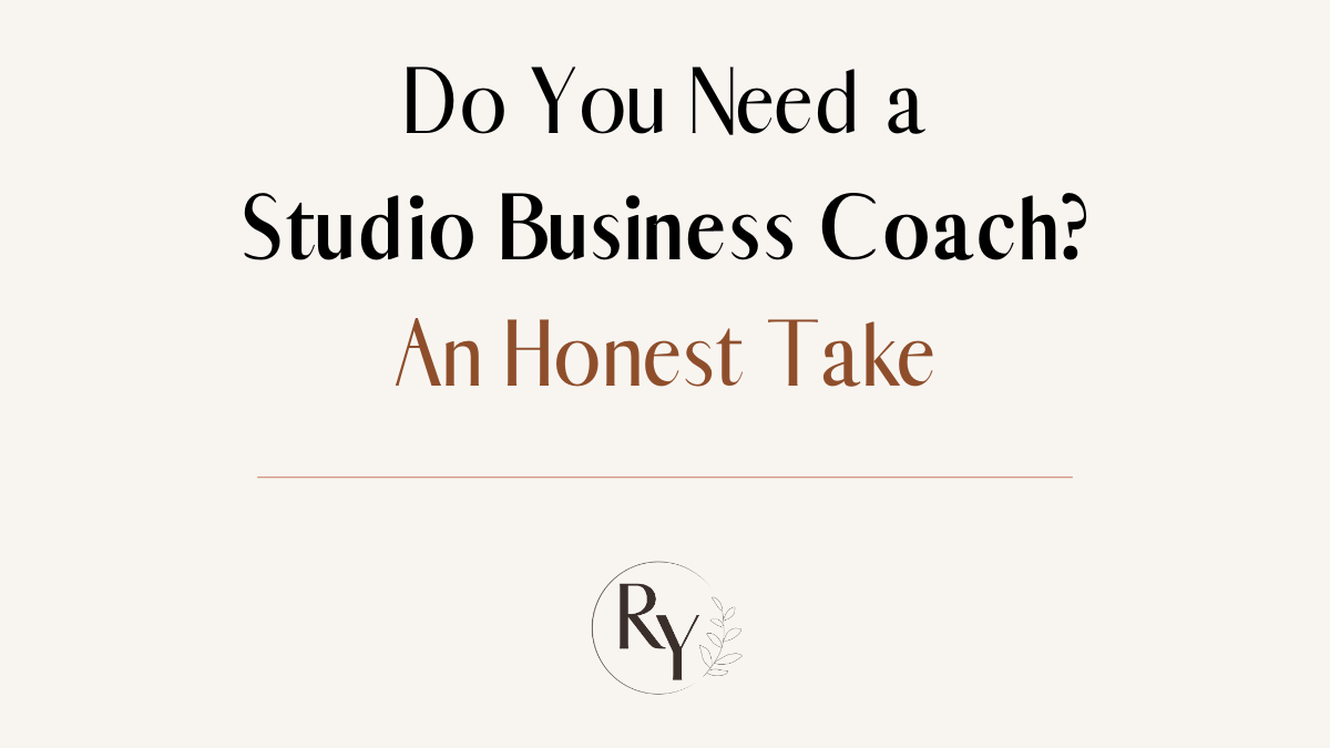 Do You Need a Business Coach for Your Studio? An Honest Take