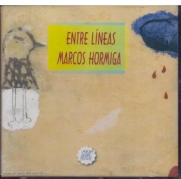 Cartel que dice 'ENTRE LÍNEAS MARCOS HORMIGA' con dibujos de una hormiga y manchas de pintura azul y roja.