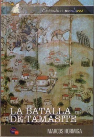 Ilustración de una batalla antigua con guerreros, caballos y pequeños pueblos, en la portada del libro 'La Batalla de Tamasite' de Marcos Hormiga.
