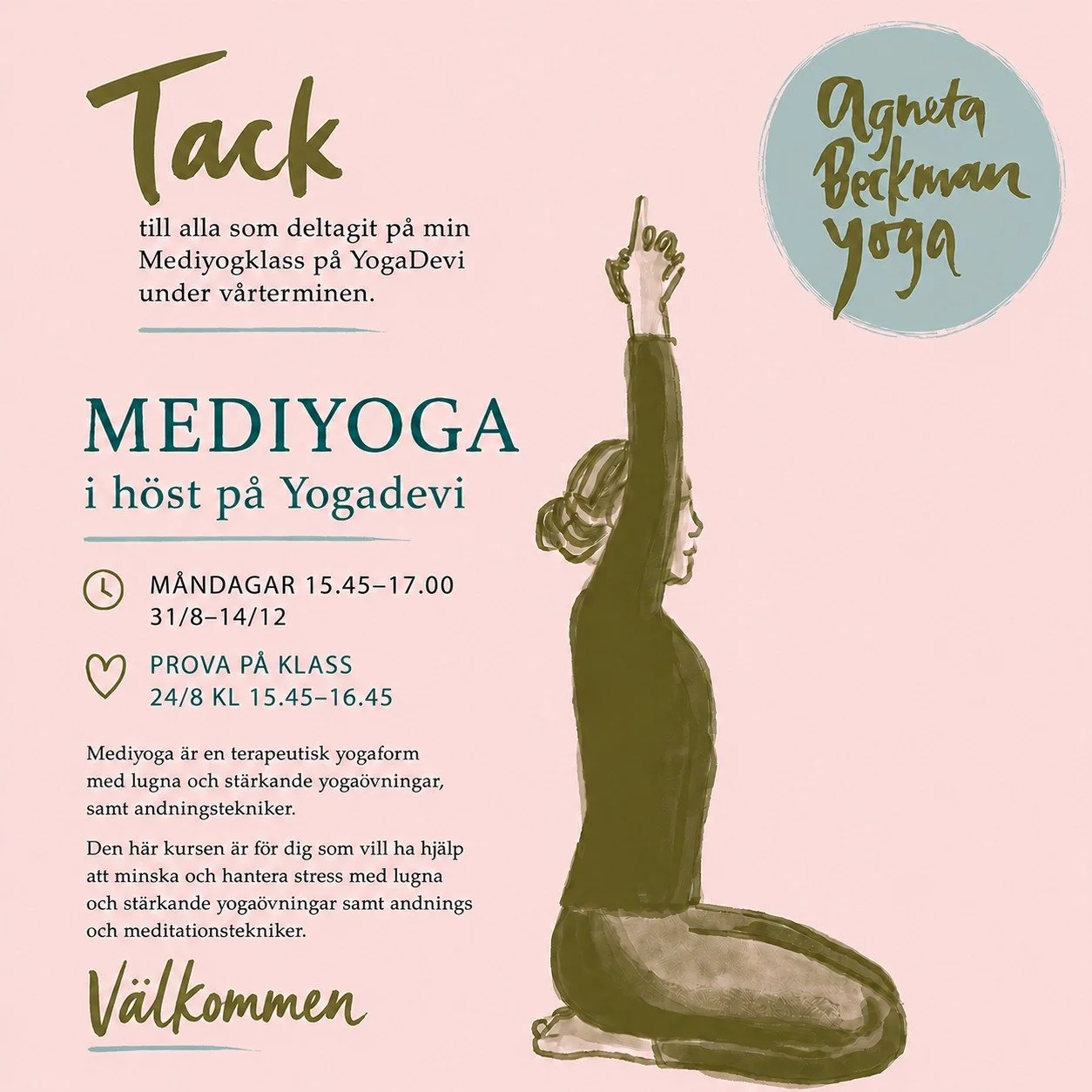TACK till alla ni som deltagit p&aring; Mediyogan med mig p&aring; @yogadevistockholm under v&aring;ren. 

Jag forts&auml;tter h&aring;lla Mediyogaklassen p&aring; m&aring;ndagar kl 15:45-17:00 i h&ouml;st. Hoppas att vi ses igen ❤️

F&ouml;r bokning