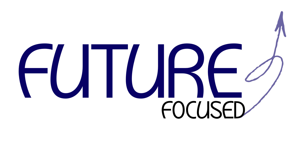 Future Focused