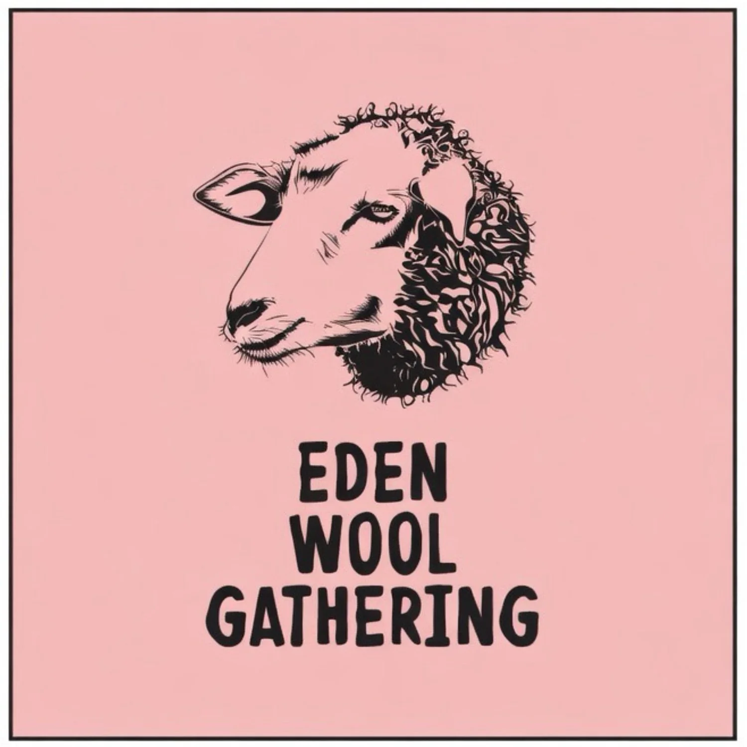 Eden Wool Gathering
