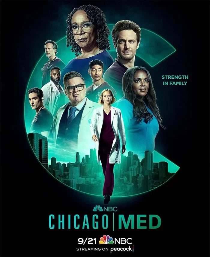 Poster of the TV show 'Chicago Med' featuring several hospital staff members and doctors, with the city skyline in the background and the phrase 'Strength in Family'.