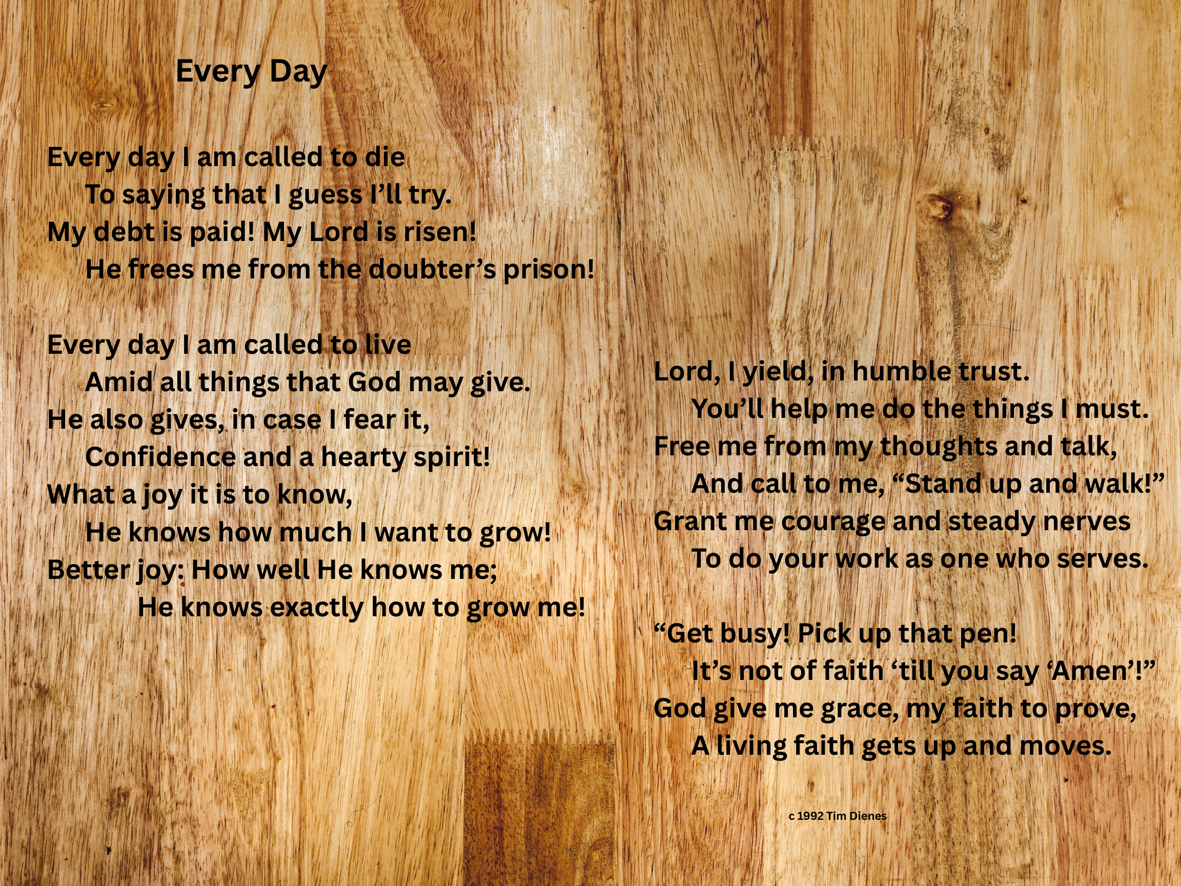Poem on a wooden background about breaking free from stagnation by becoming aware of divine influence.