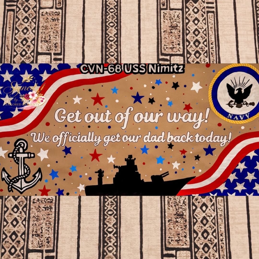 Patriotic card with Marine and Navy symbols, stars, and an anchor. Text reads: "Get out of our way! We officially get our dad back today!"