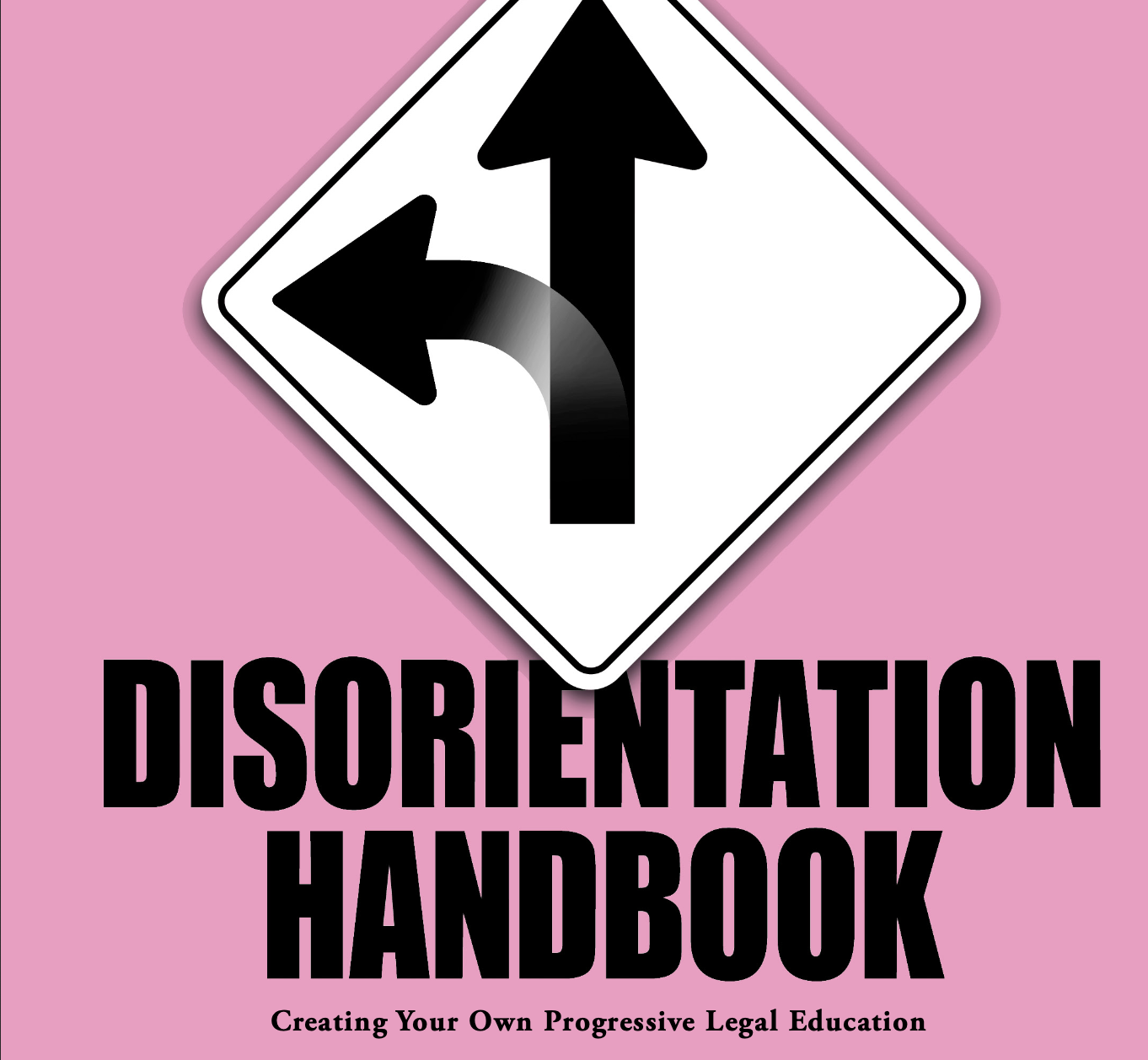 Disorientation in Law School