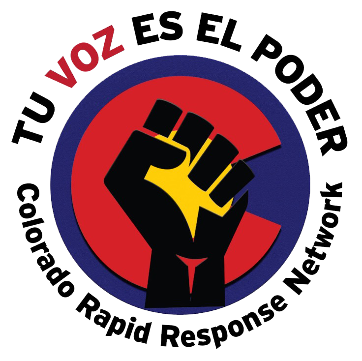 A logo with a black raised fist in the center on a red and blue circle background. Text around the logo reads 'Tu Voz Es El Poder' at the top and 'Colorado Rapid Response Network' at the bottom.