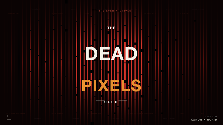 The Dead Pixels Club