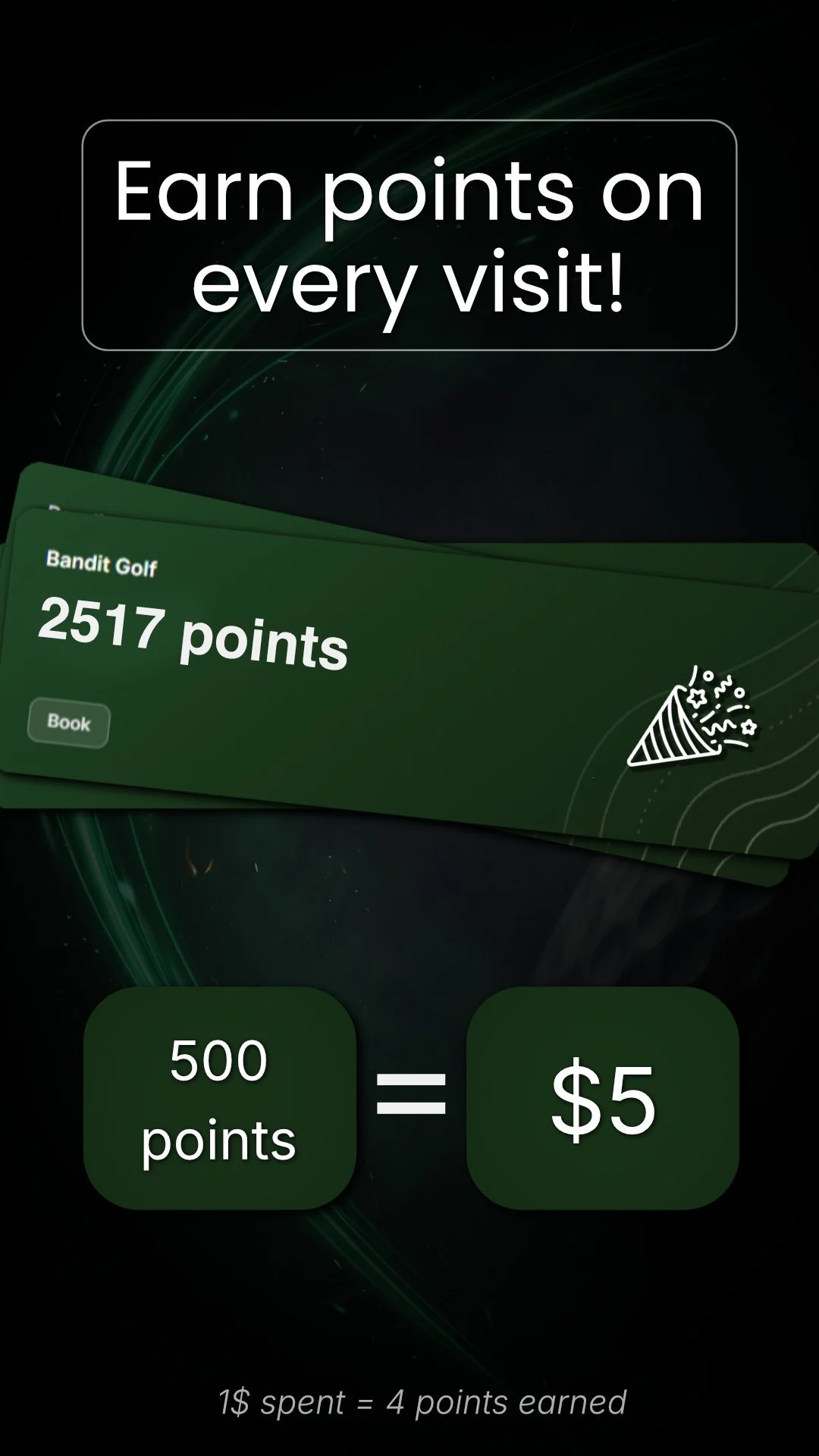 Earn points every time you visit!