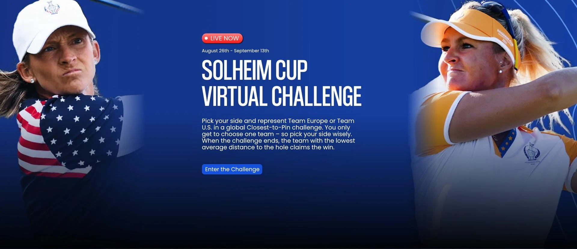 Choose a side and compete in the Solheim Cup