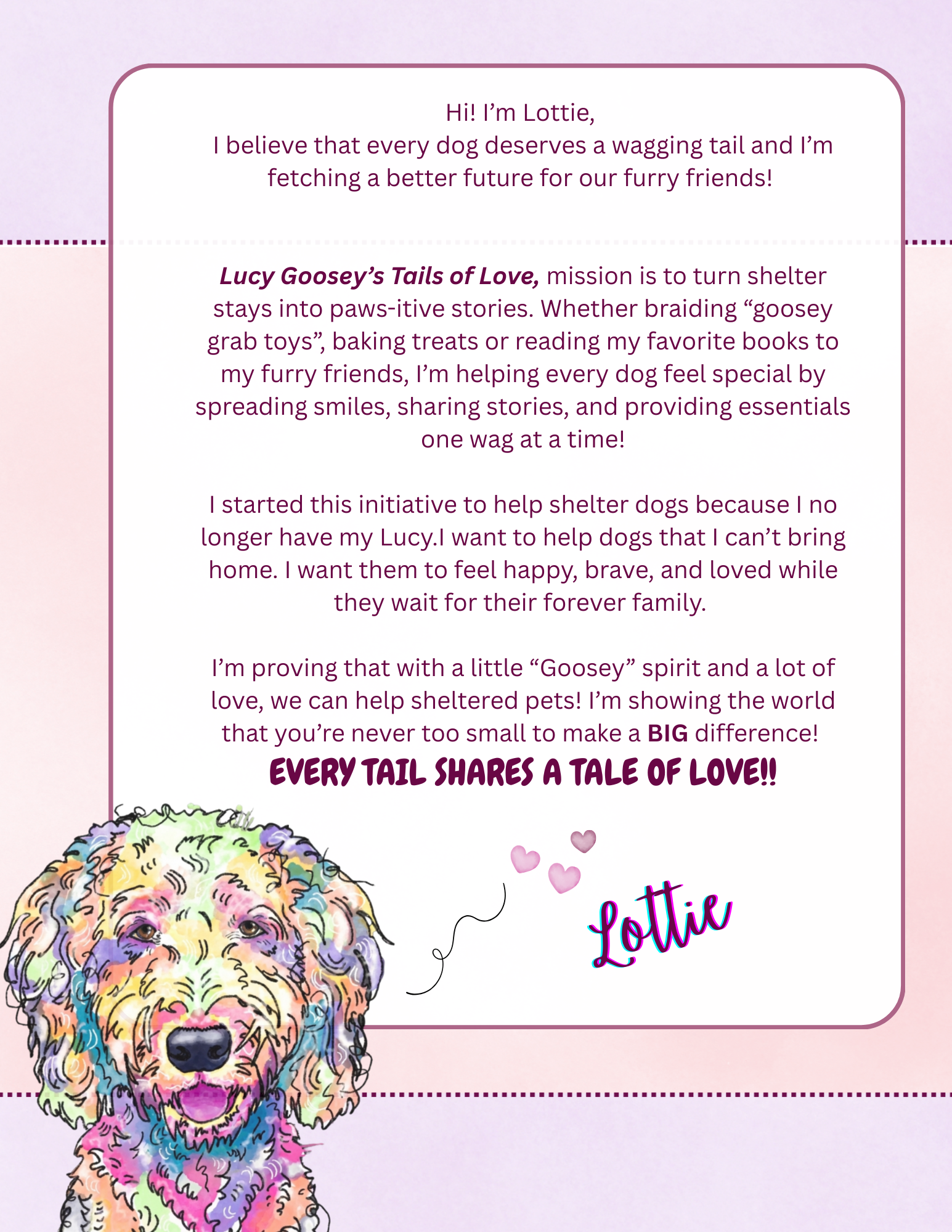 A letter about a dog rescue initiative by Lottie, featuring a colorful illustration of a dog with a message of love and shelter support, signed by Lottie.