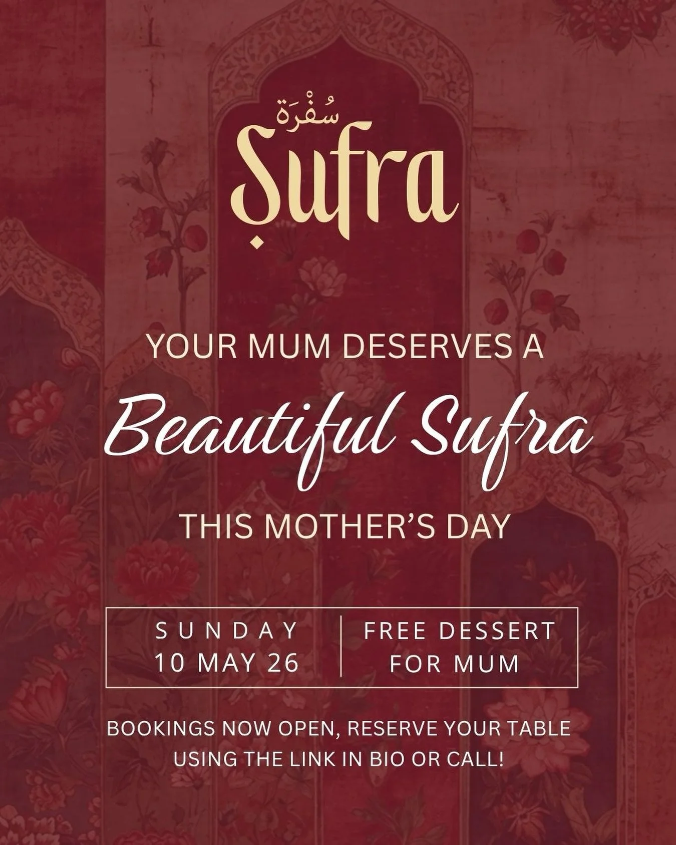 Mother&rsquo;s Day bookings are now open for Breakfast &amp; Dinner 🤍

Celebrate Mum with a special Sufra experience and enjoy a free dessert for Mum with every booking !!

Mother&rsquo;s Day Banquet Menu will be shared soon.

Call us or book via th
