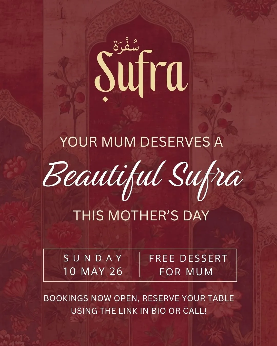 Mother's Day event poster with floral background, promoting a free dessert for moms on Sunday, May 10th at 26, with reservation instructions.