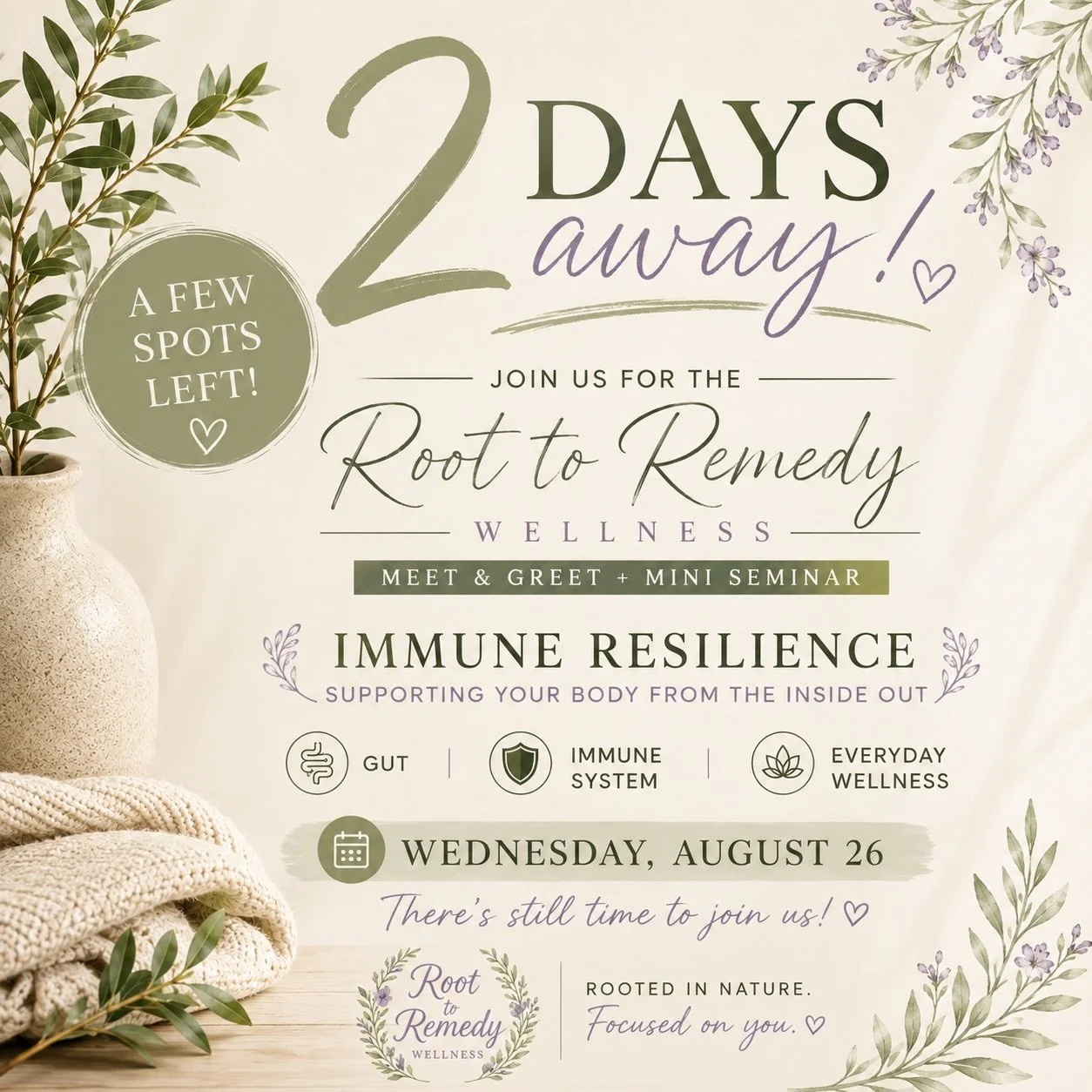 ✨ 2 DAYS TO GO! ✨

We&rsquo;re just two days away from the Root to Remedy Wellness Meet &amp; Greet + Mini Seminar 🌿

I&rsquo;m so excited to welcome you into the space for an evening focused on gut health, immune resilience, and simple ways to bett