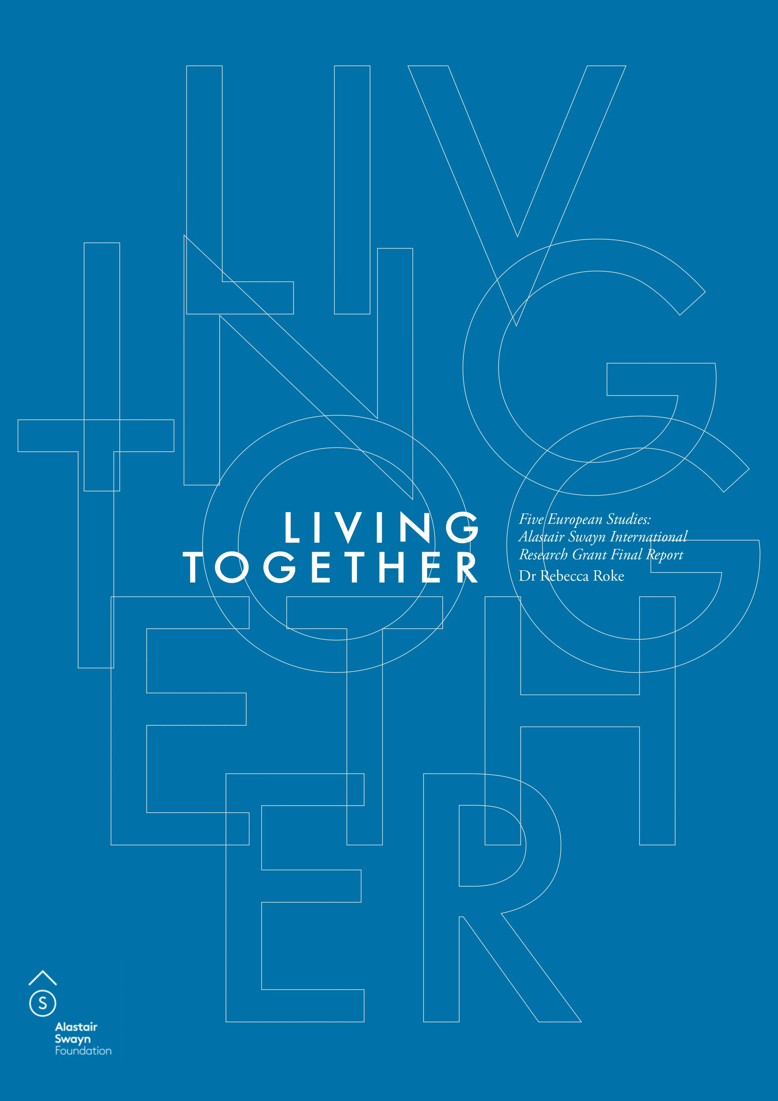 Living Together: Five European Studies