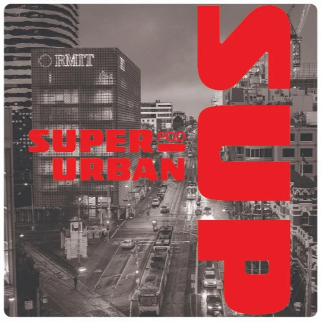 Super Urban Podcast