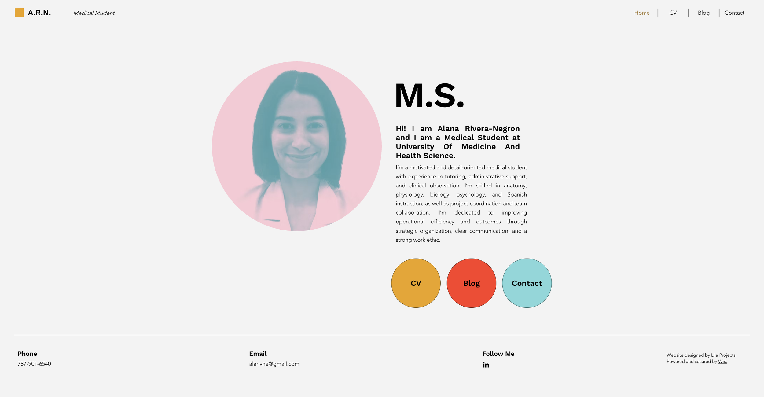A personal website homepage belonging to Alana Rivera-Negron, a medical student. It features a circular pink background with a photo of Alana, who has shoulder-length dark hair and is smiling. The page includes her introductory text, contact information, and three colorful buttons labeled CV, Blog, and Contact.