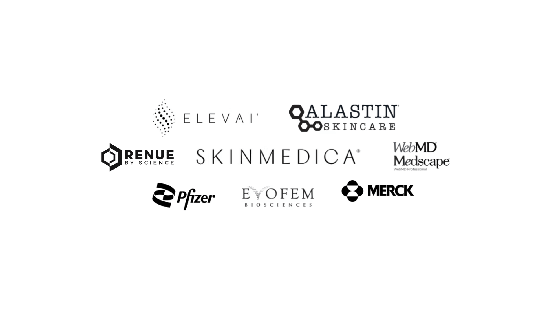 Collection of logos from medical and biotech companies, including Elevai, Alastin Skincare, Renu by Science, Skinmedica, WebMD, Medscape, Pfizer, Evofem Biosciences, Merck.