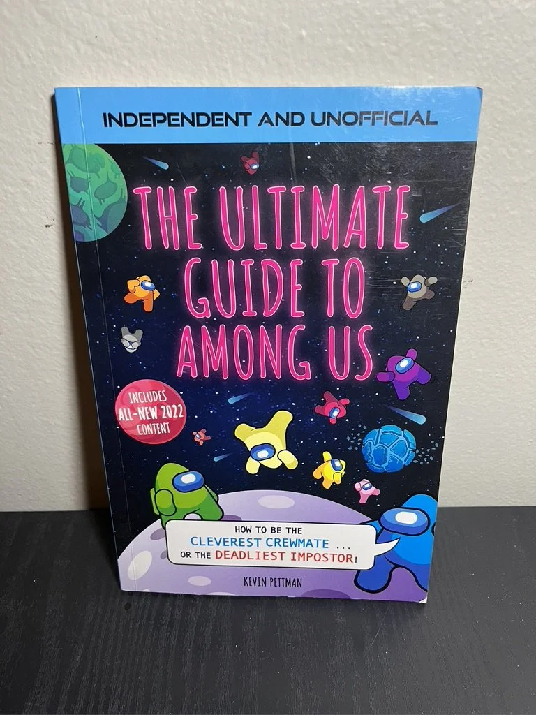 The Ultimate Guide to Among Us