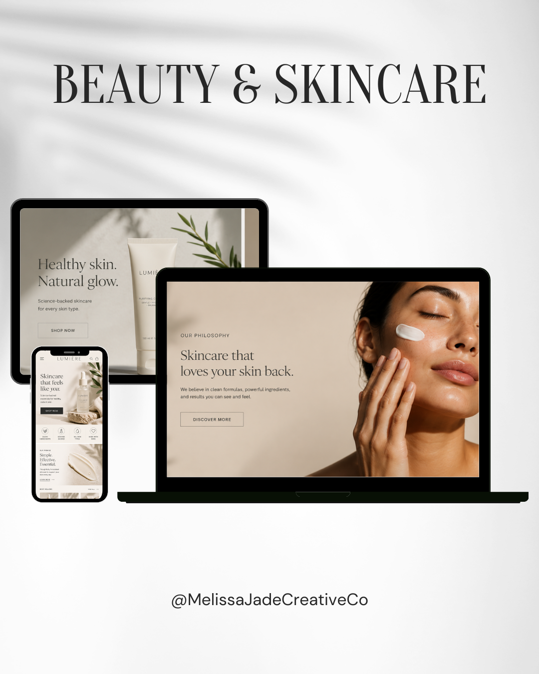 Digital devices displaying a skincare brand's website with images of skincare products and a woman applying cream to her face, under the heading 'Beauty & Skincare'.