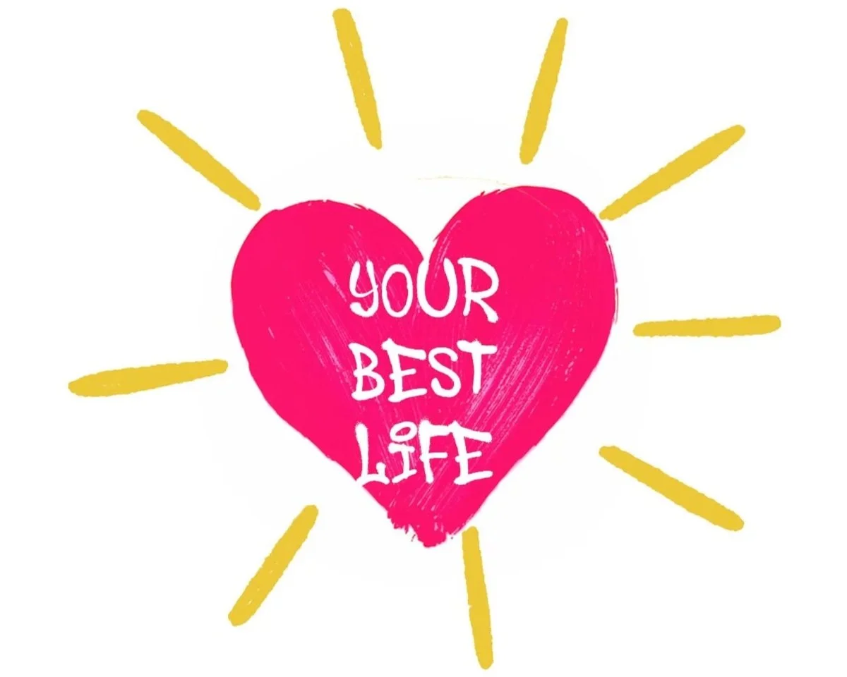 Your Best Life