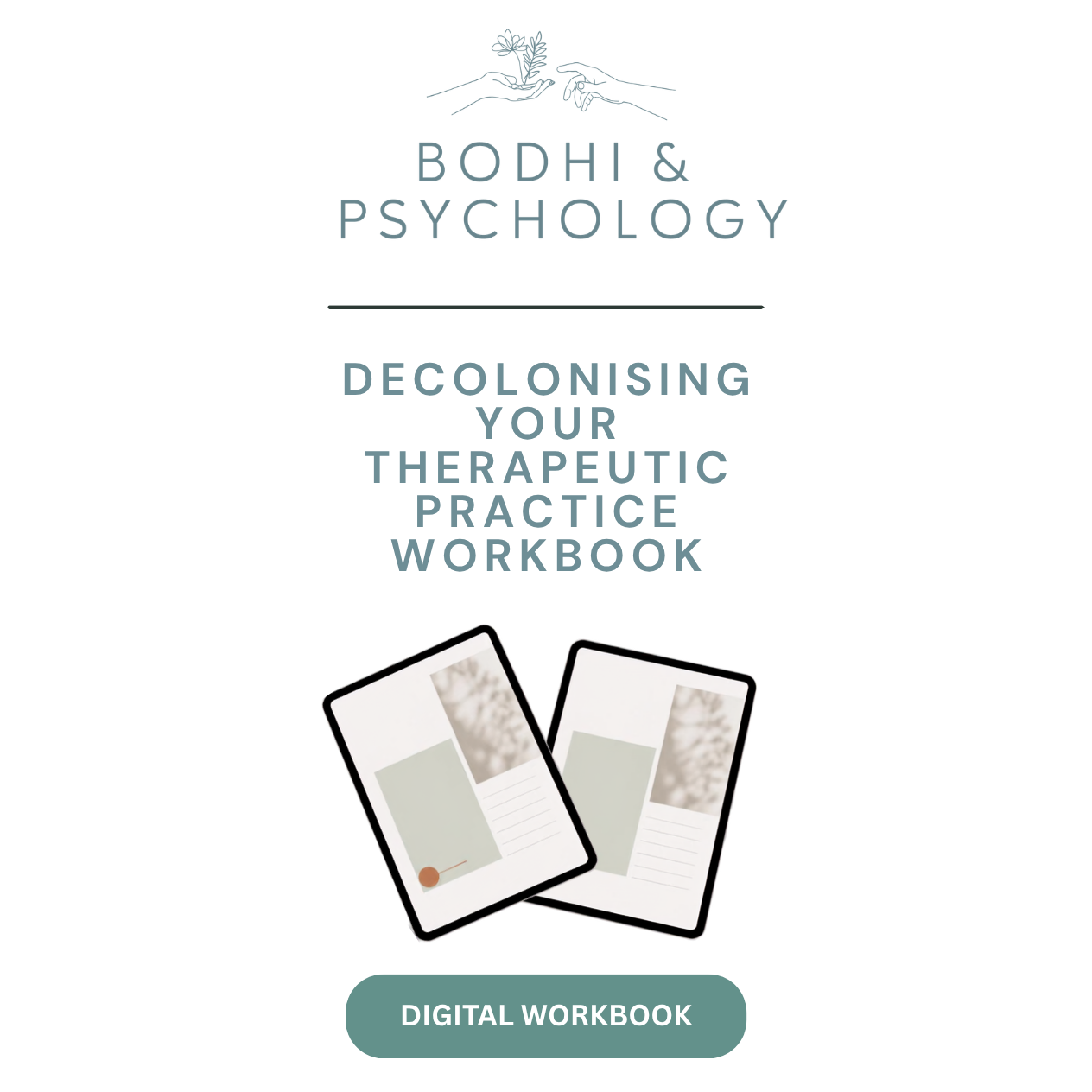 The Decolonising Your Therapeutic Practice - Workbook