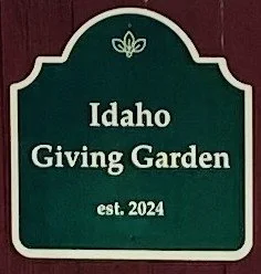 Sign for Idaho Giving Garden, established 2024.