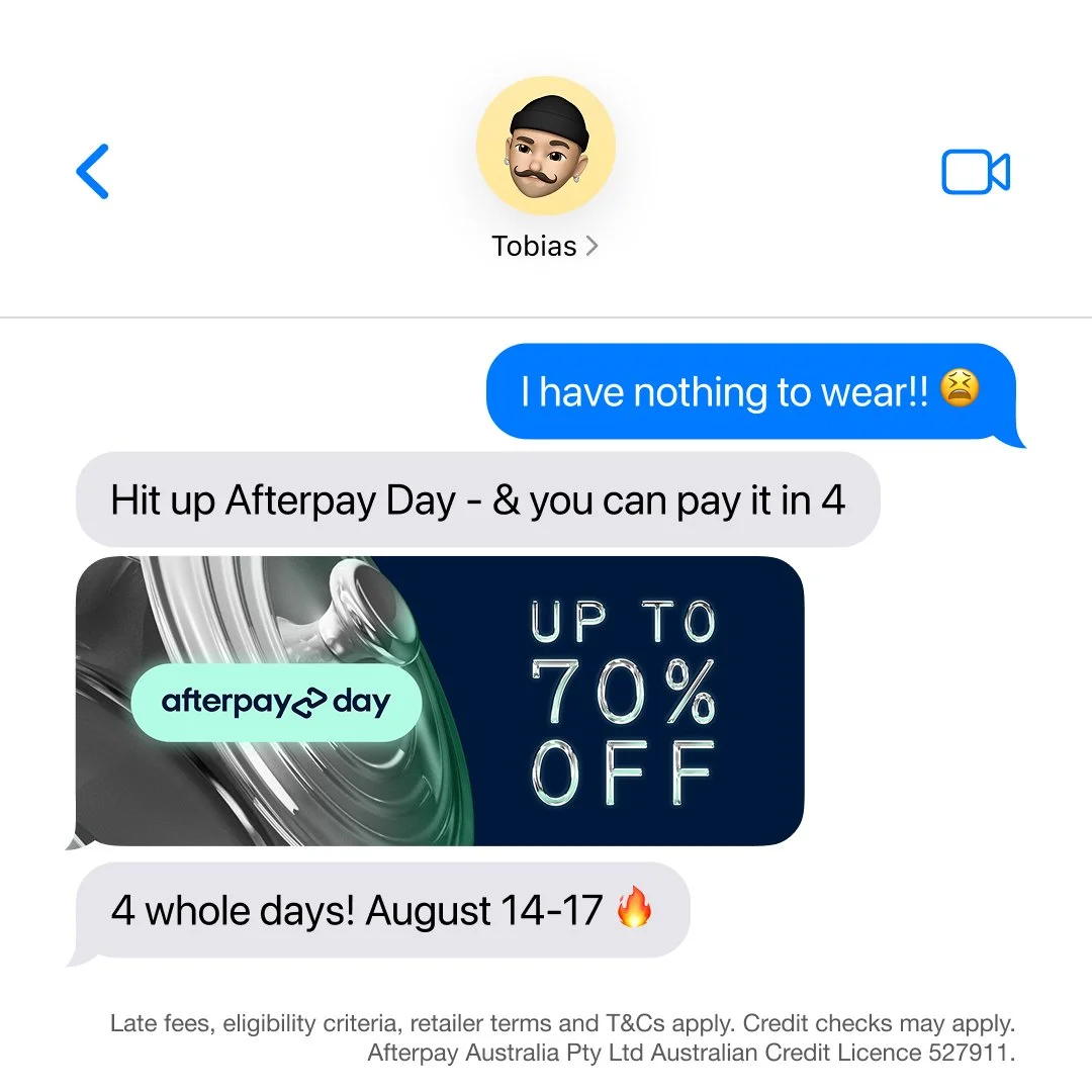 Text message conversation discussing a sale with up to 70% off during Afterpay Day from August 14-17, with promotional graphics displaying 'afterpay day' and 'up to 70% off'.
