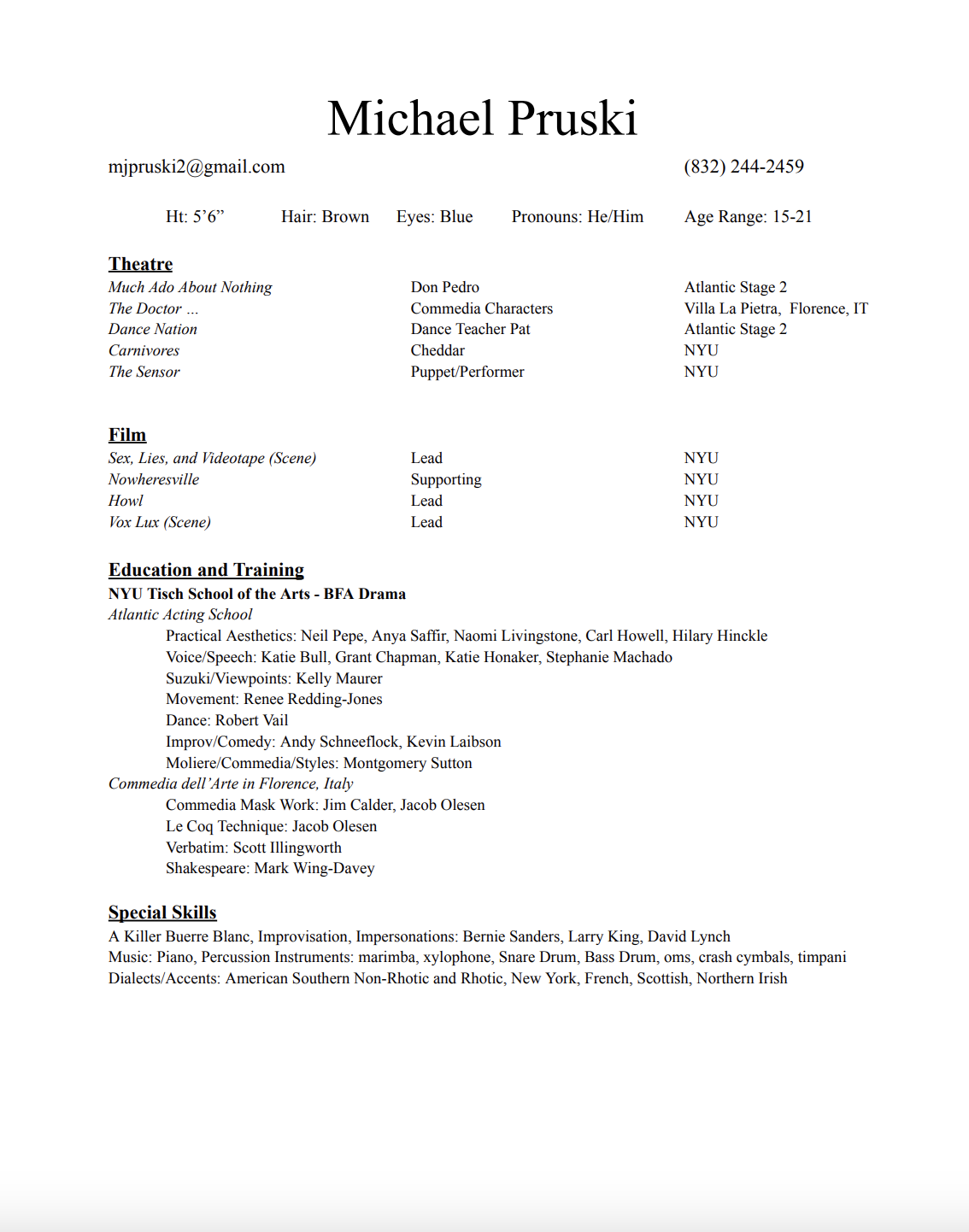 A resume for Michael Pruski listing contact information, physical characteristics, pronouns, age range, and a detailed list of theatre, film, education, and special skills.