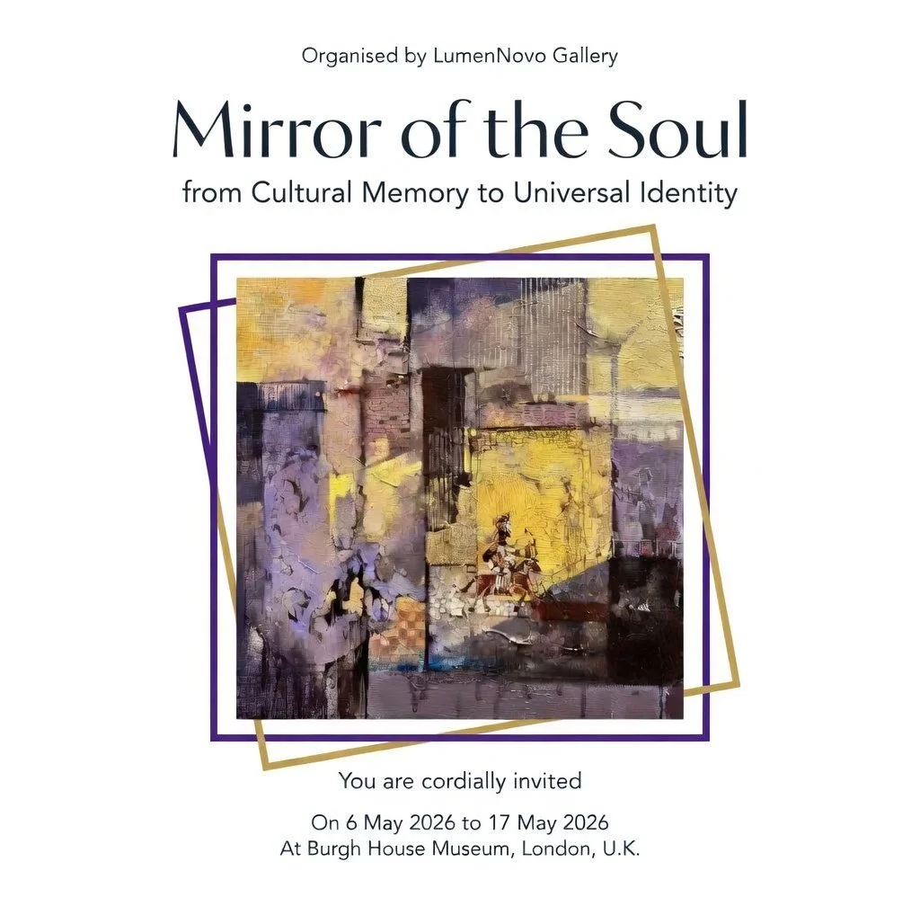 Invitation to an art exhibition titled "Mirror of the Soul" organized by LumenNovo Gallery, held at Burgh House Museum in London from May 6 to May 17, 2026, featuring a colorful abstract painting