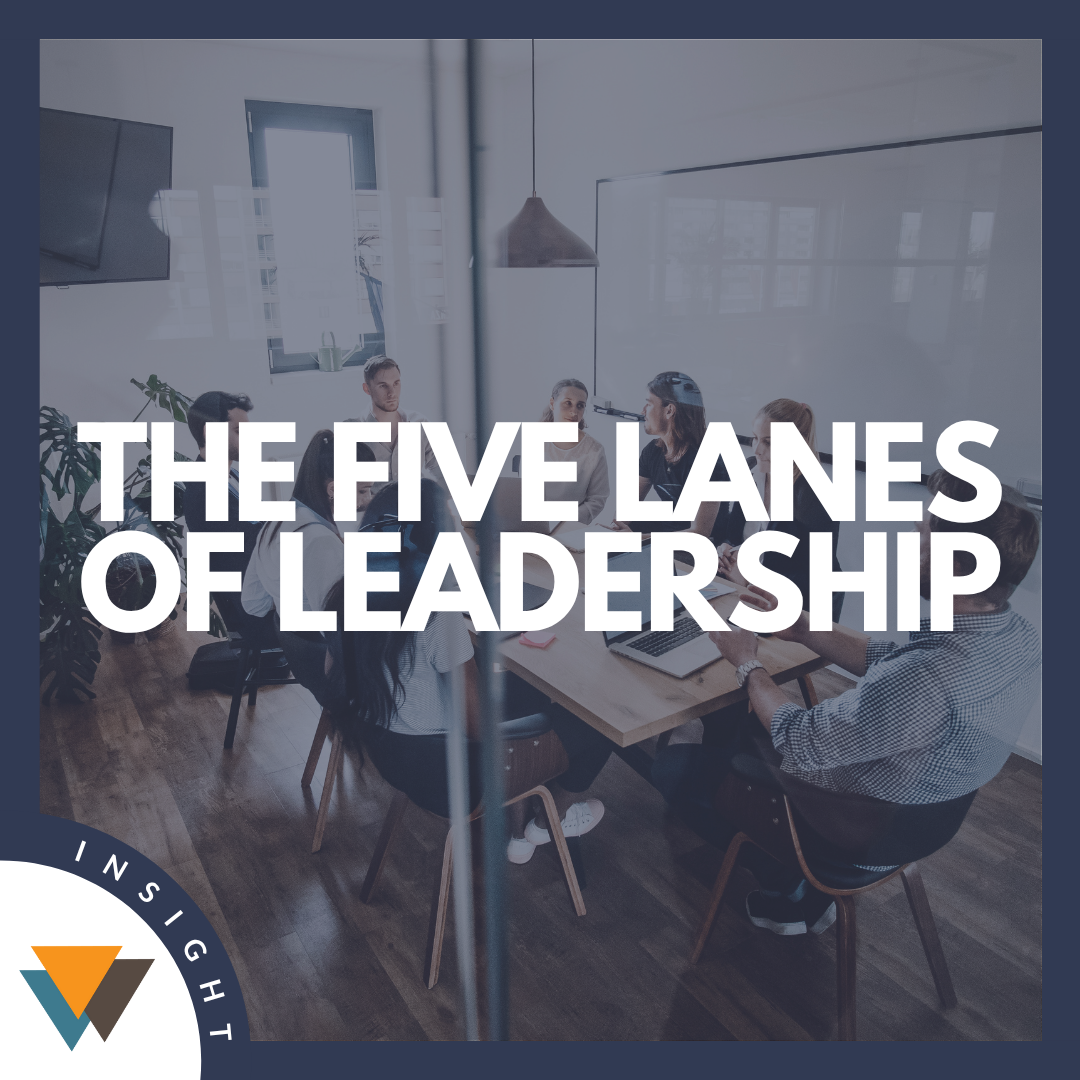 The Five Lanes of Leadership