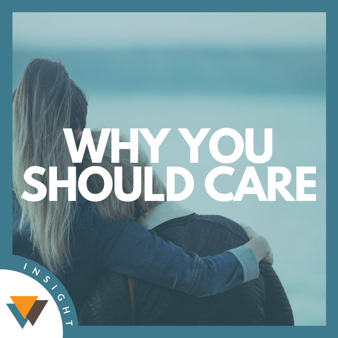 Why You Should Care