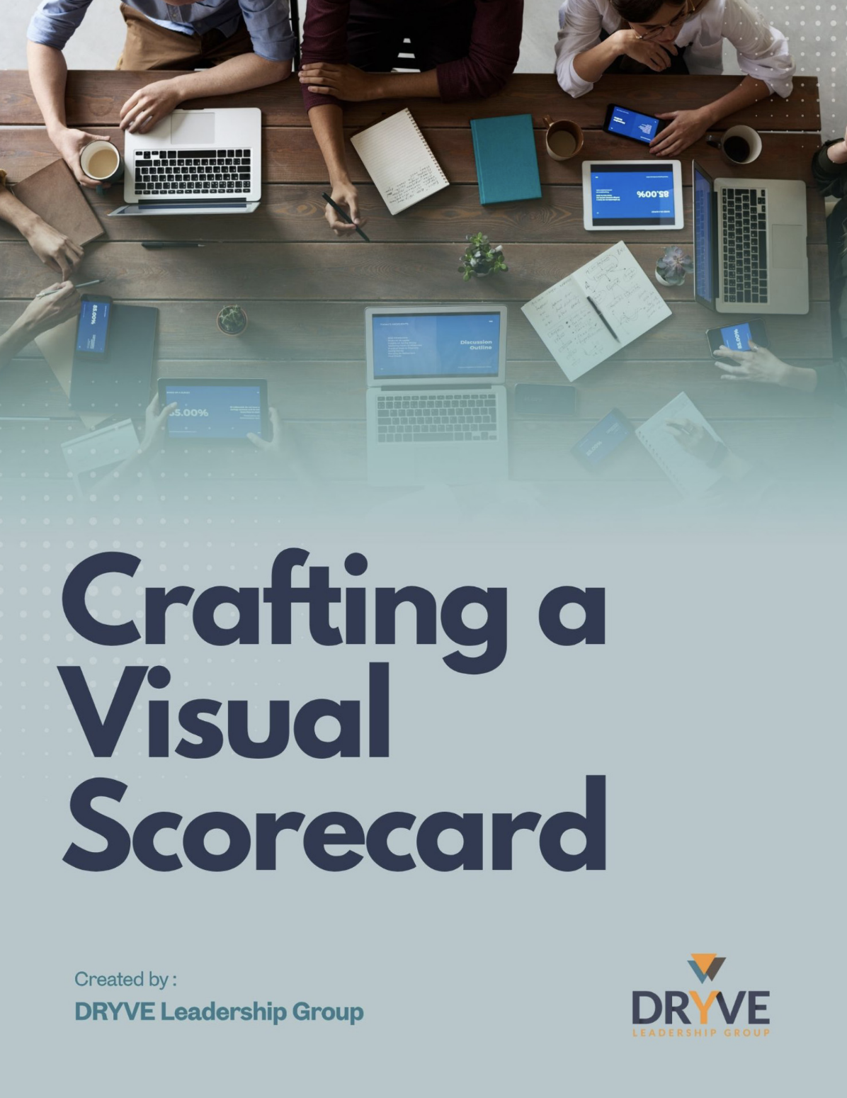 Crafting a Visual Scorecard