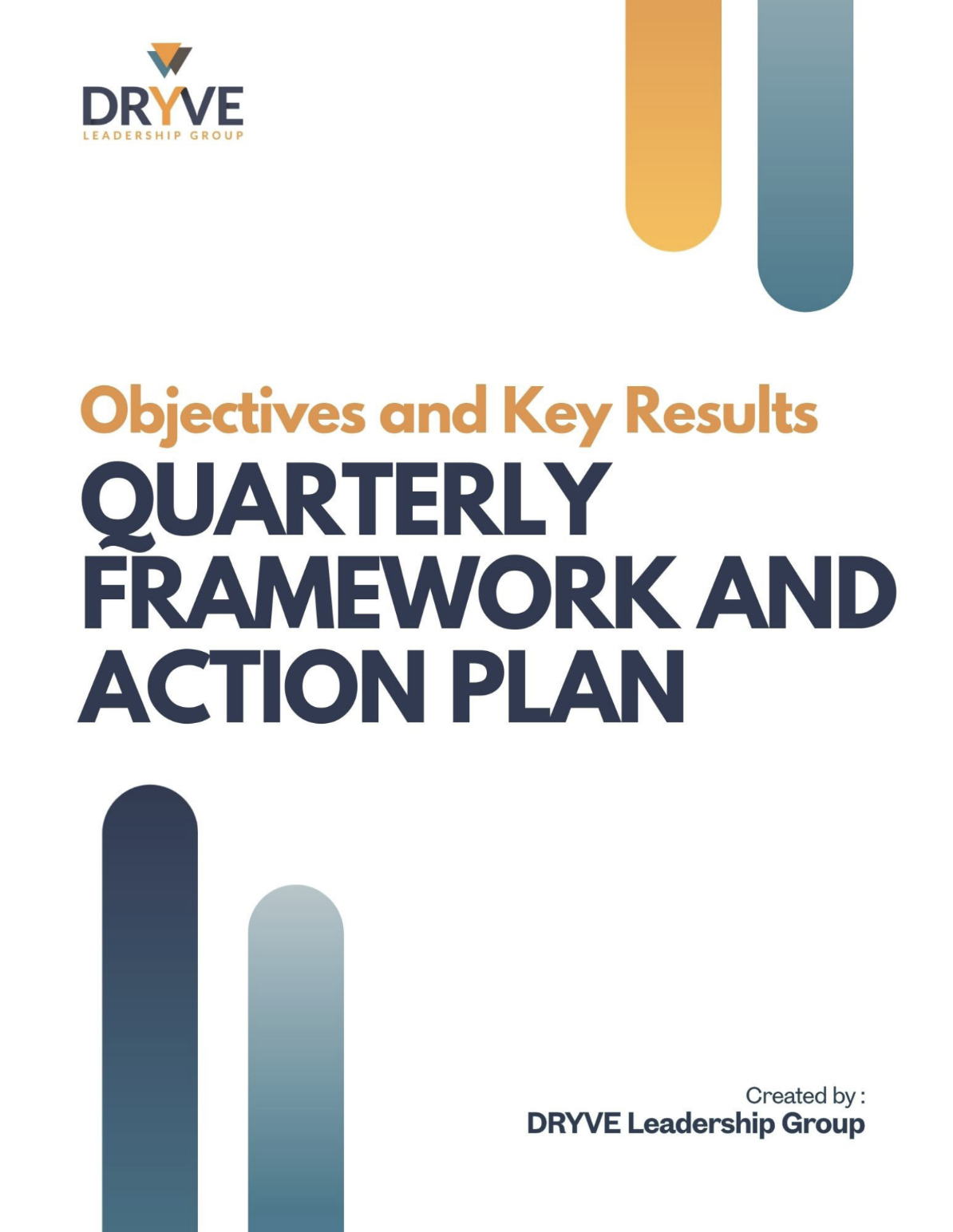 Quarterly Framework and Action Plan