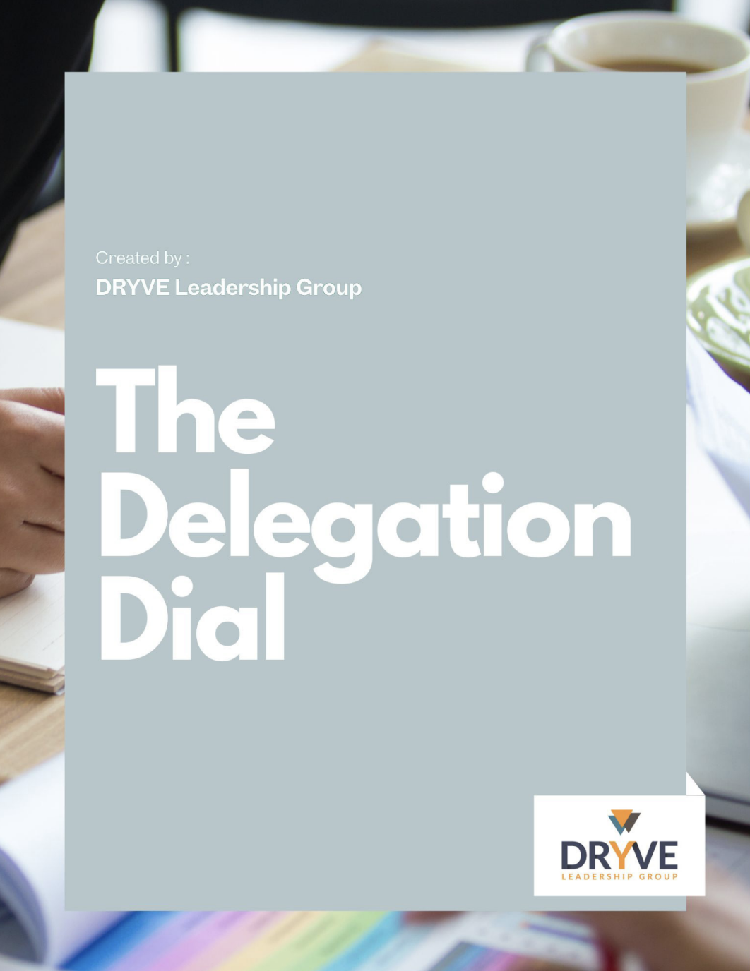 The Delegation Dial