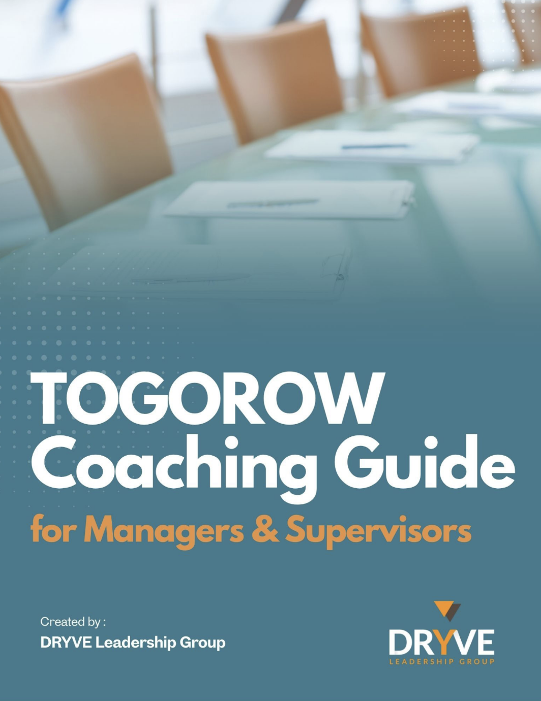 TOGOROW Coaching Guide for Managers &amp; Supervisors