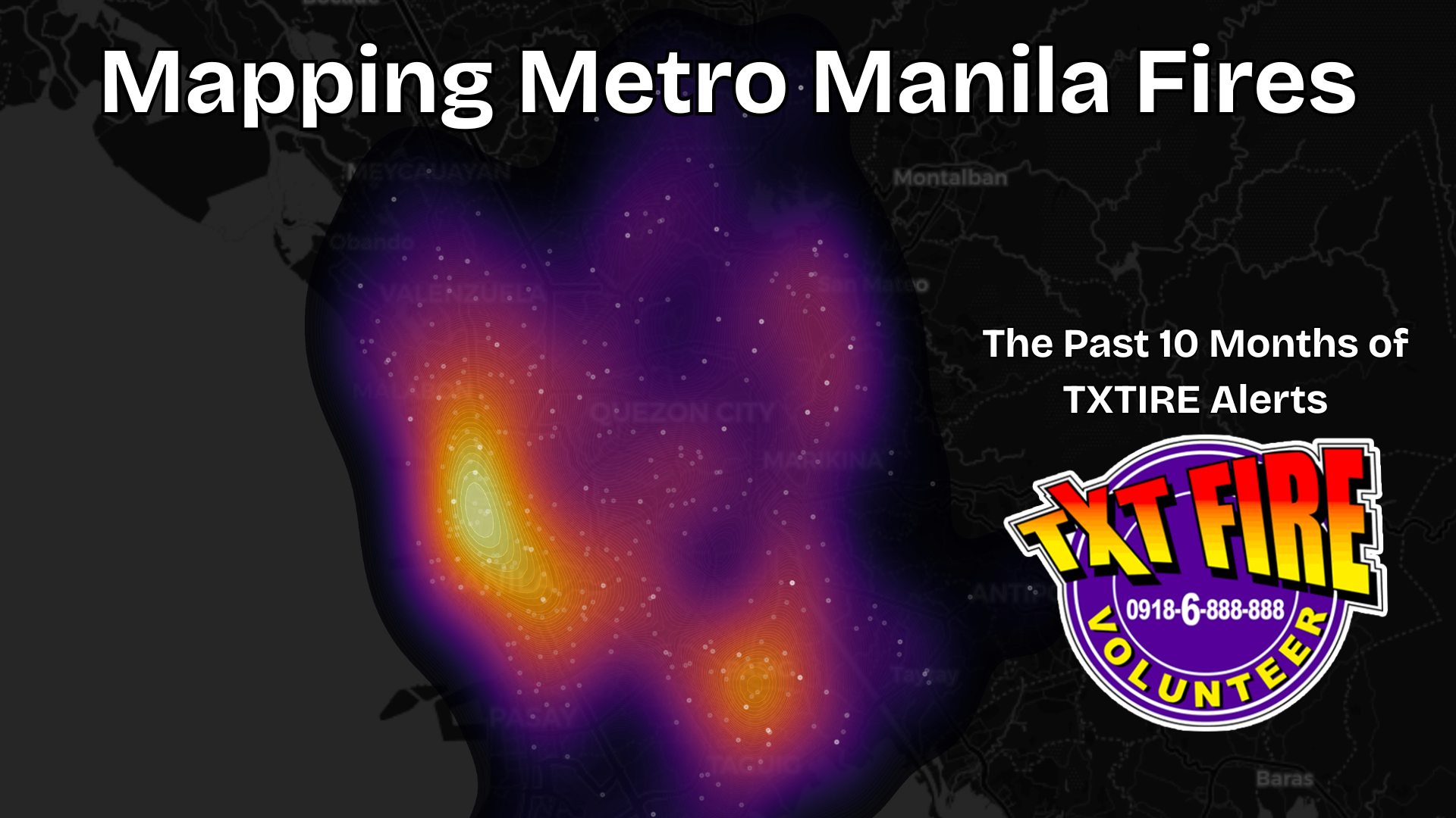 Mapping Metro Manila Fires: The Past 10 Months of TXTFIRE Alerts