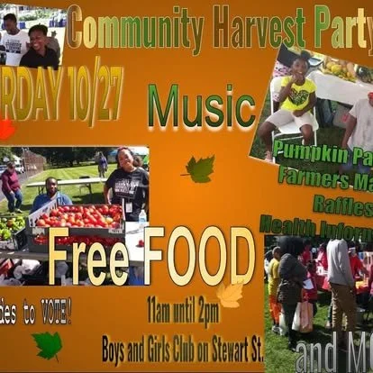 Community Harvest Party flyer featuring a free food event with music on October 27, from 11 am to 2 pm at the Boys and Girls Club on Stewart Street, including pumpkin patches, farmer's markets, raffles, and healthy inventions, with images of people e
