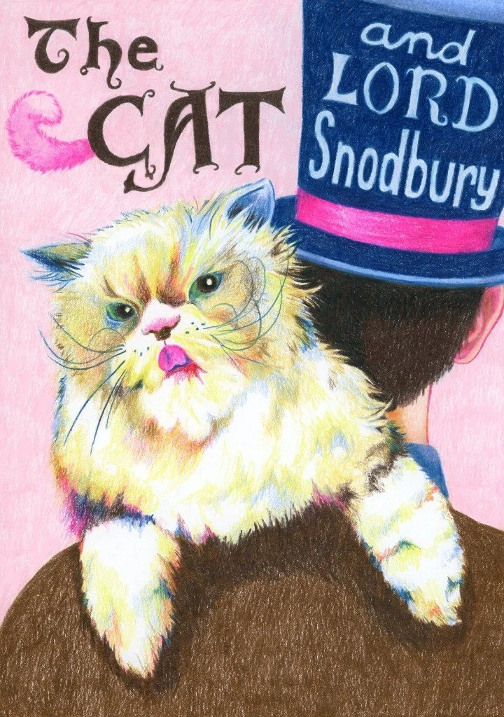 Book cover design for the title "The Cat and Lord Snodbury." A sassy, fluffy white cat lounges on the shoulder of a man in a top hat.