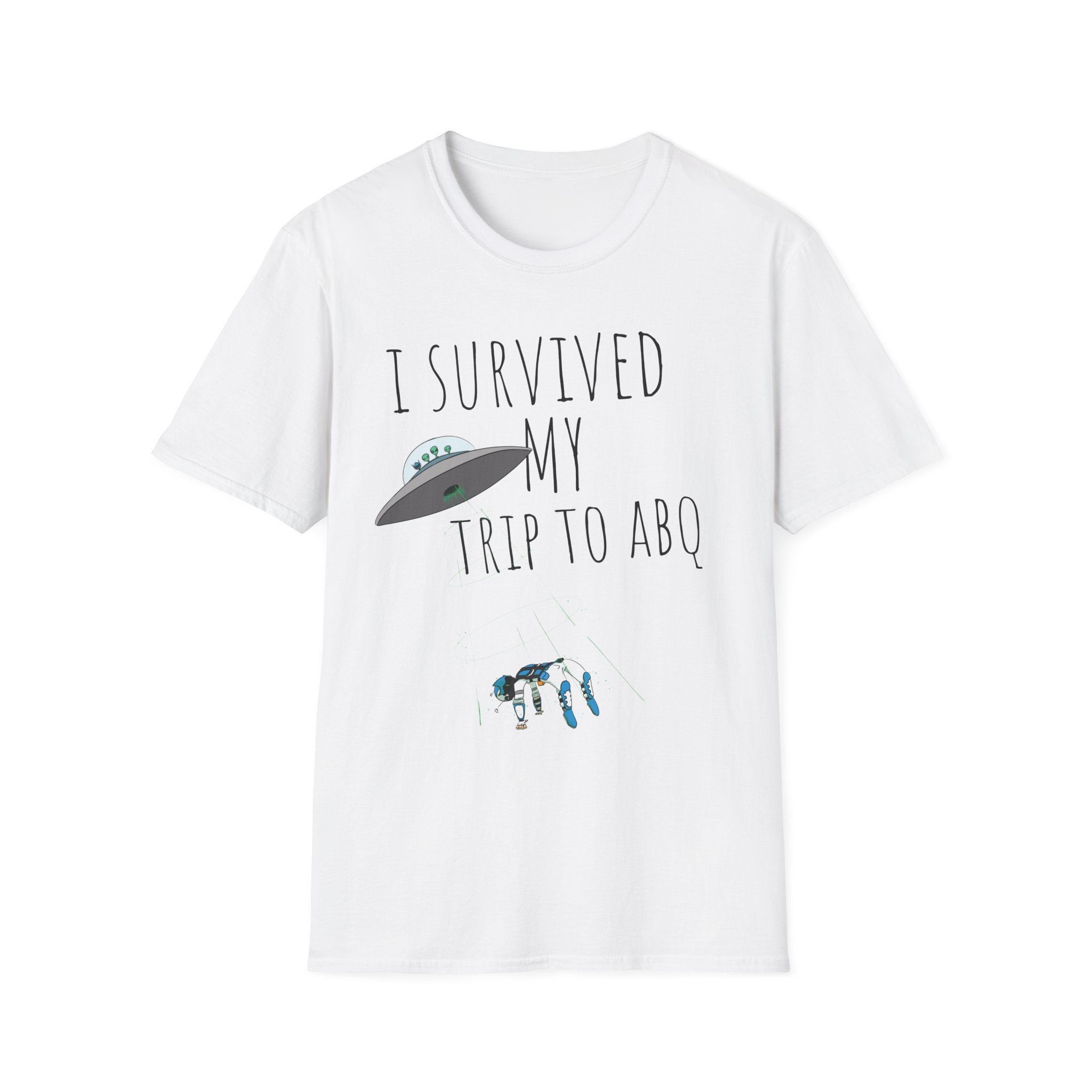 I survived my trip to ABQ T-Shirt
