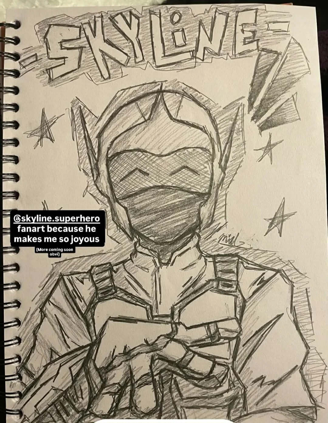 A pencil sketch of a superhero character wearing armor and a mask, with stars around the character's head and the word "SKYLINE" at the top. A note on the side mentions @skyline.superhero fanart because he makes the artist joyous.