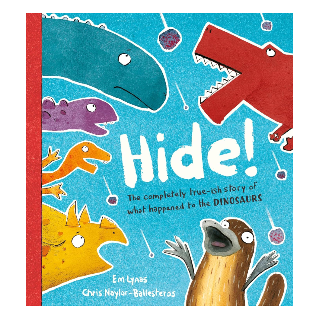 Hide! by Em Lynas and Chris Naylor-Ballesteros