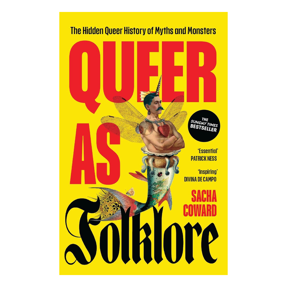 Queer as Folklore by Sacha Coward