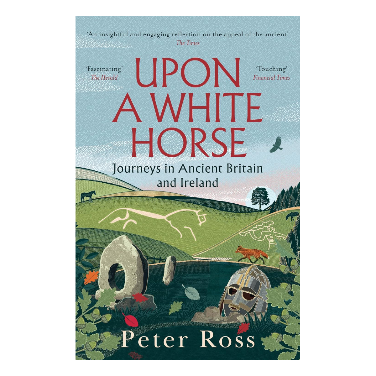 Upon a White Horse by Peter Ross