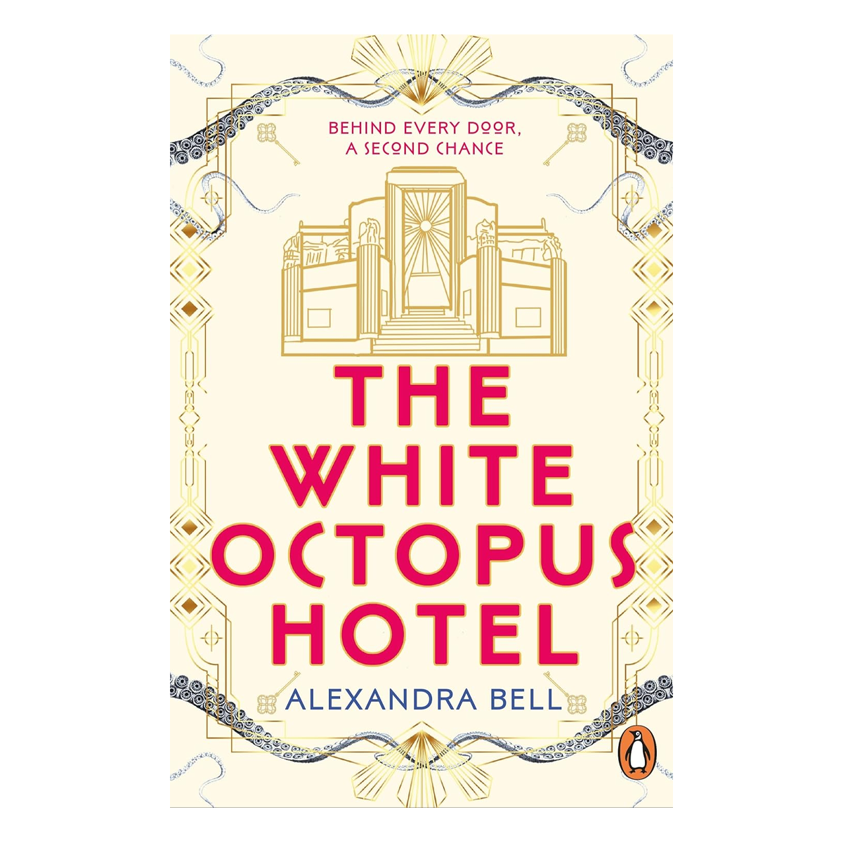 The White Octopus Hotel by Alexandra Bell