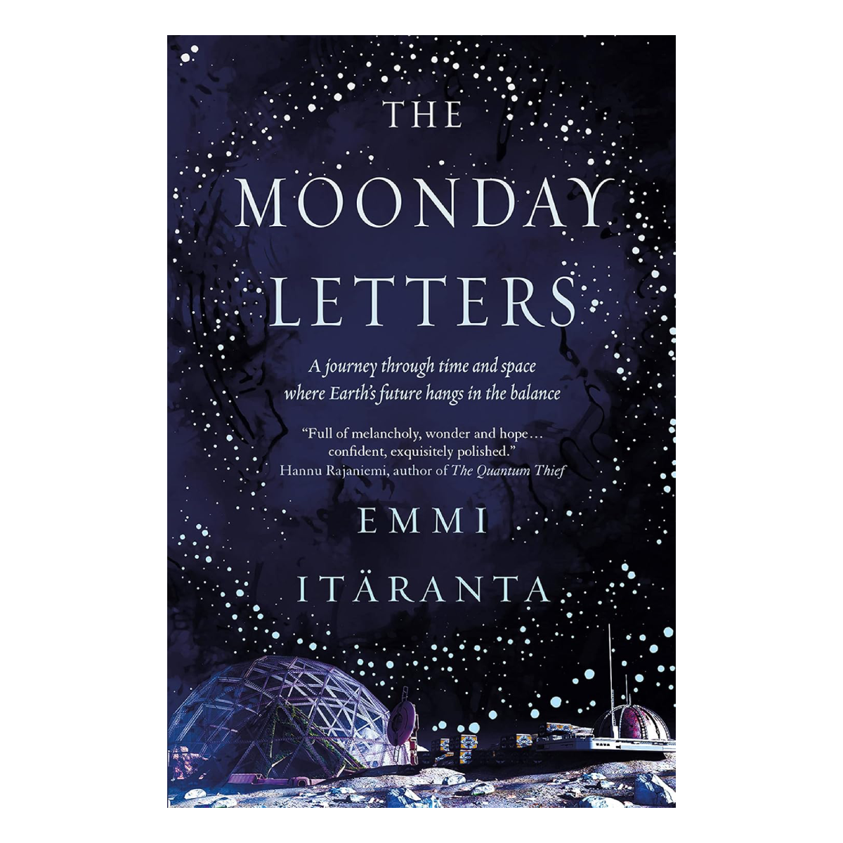 The Moonday Letters by Emmi Itaranta
