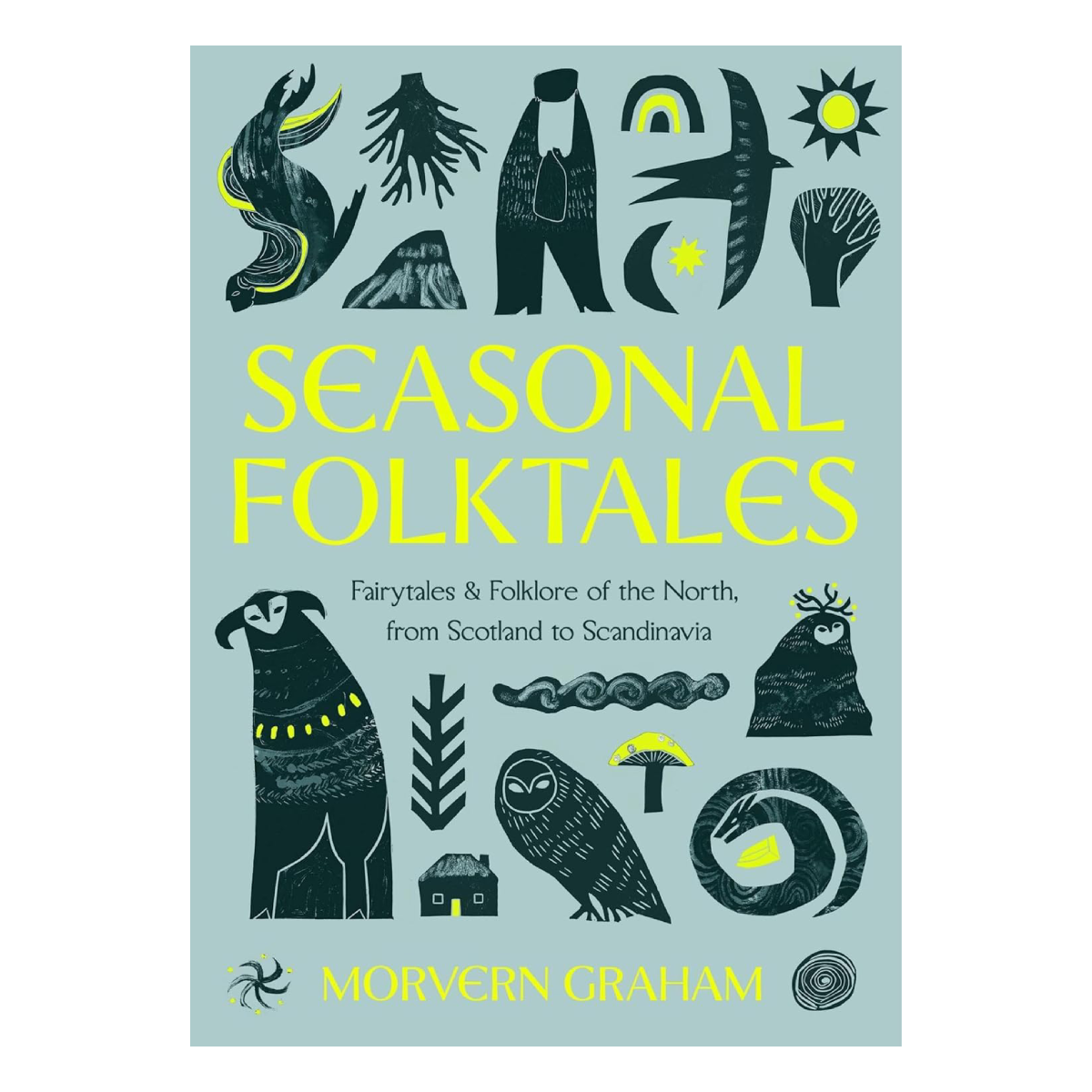 Seasonal Folktales by Morvern Graham