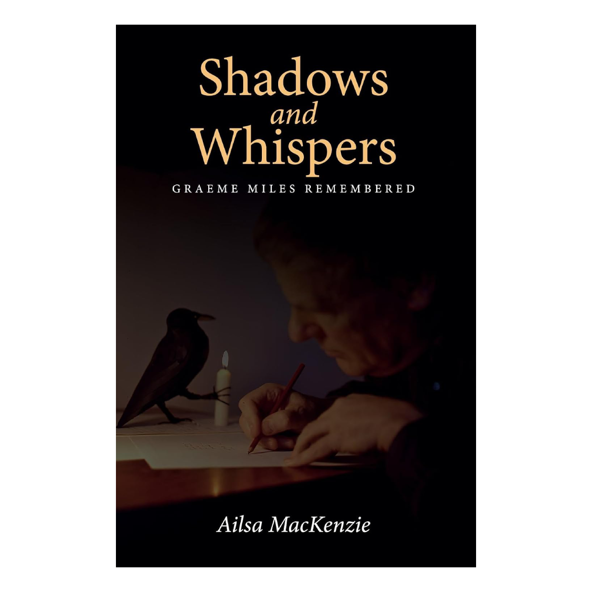 Shadows and Whispers by Ailsa MacKenzie